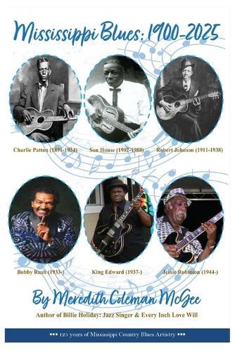 Mississippi Blues: 1900-2025