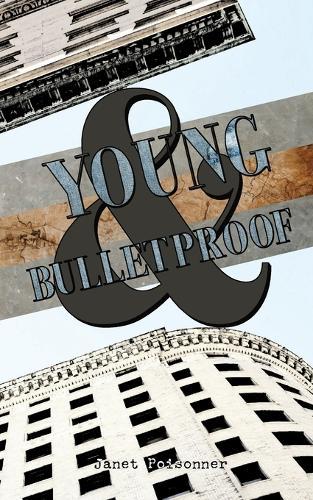 Young & Bulletproof: A Renaissance City Love Story
