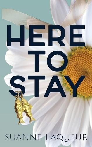 Here to Stay