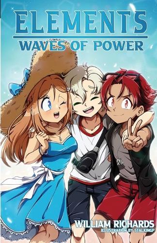 Elements Volume 2.5 Waves of Power