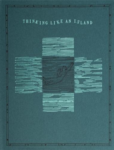 Thinking like an Island
