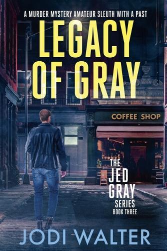 Legacy of Gray