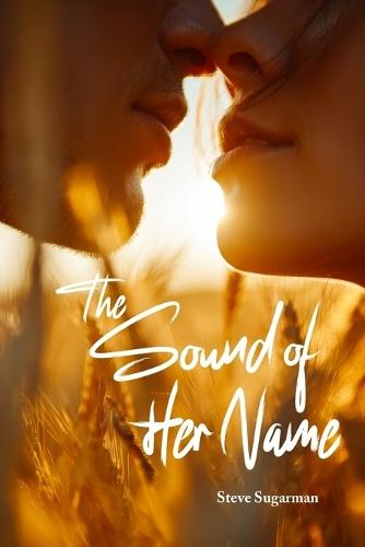 The Sound of Her Name