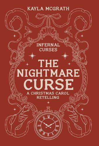 The Nightmare Curse: A Christmas Carol Retelling
