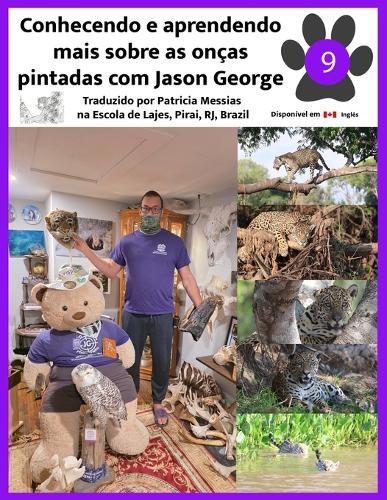Conhecendo e aprendendo mais sobre as oncas pintadas com Jason George