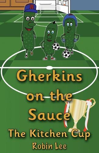 Gherkins on the Sauce: The Kitchen Cup