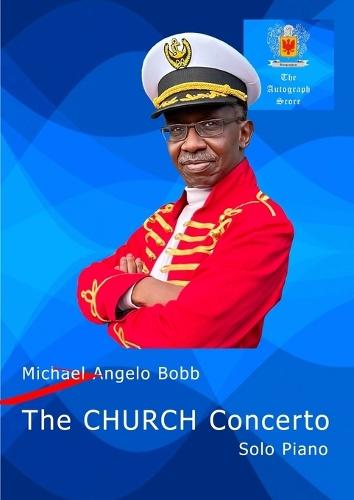 The CHURCH Concerto - Solo Piano