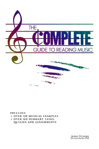 The Complete Guide to Reading Music