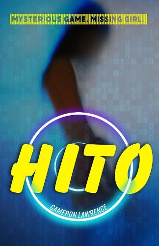 Hito: Mysterious Game. Missing Girl.