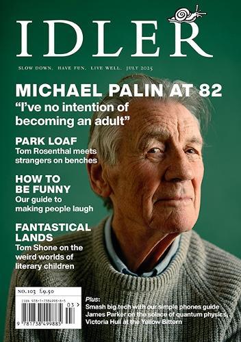 Idler: Michael Palin at 82