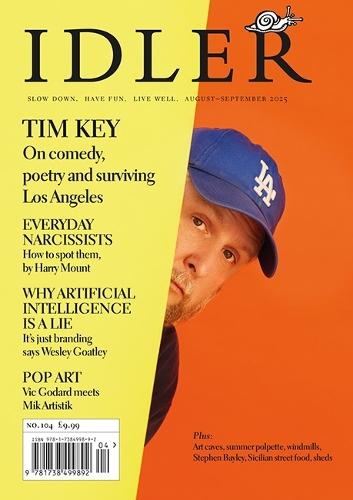 The Idler 104: Feat. Tim Key, why AI is a lie, a guide to narcissists and Mik Artistik