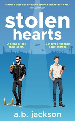 Stolent Hearts: A scandal tore them apart, can love bring them back together?
