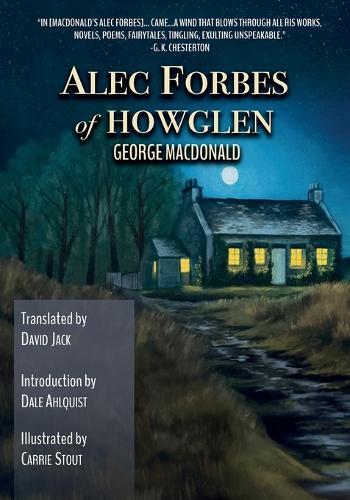 Alec Forbes of Howglen (Translated): Scots-English Edition