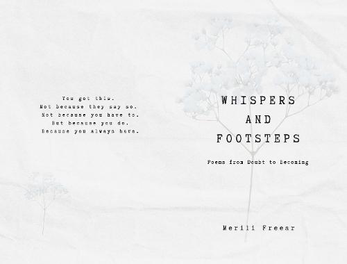 Whispers and Footsteps: Poems from Doubt to Becoming