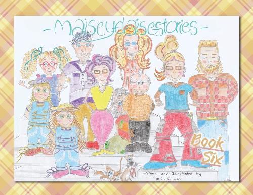Maisey Daise Stories - Book Six