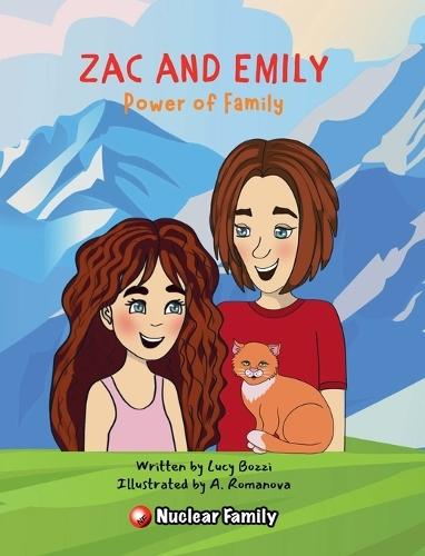 Zac and Emily: Power of Family