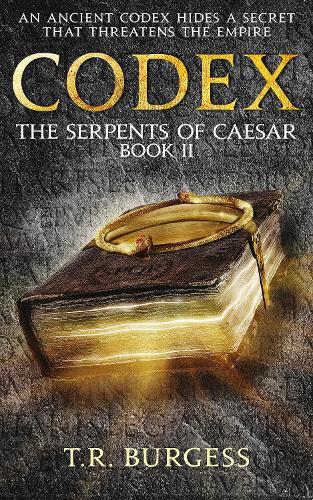 Codex: In an alternate first century Rome, the clouds of treachery darken