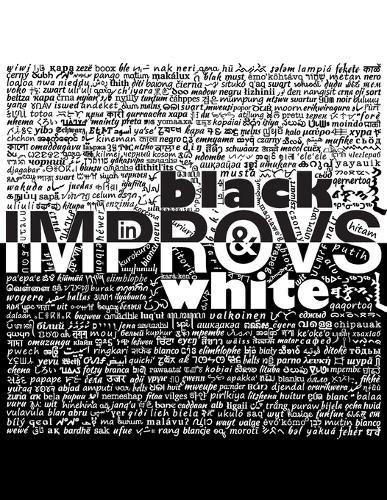 IMPROVS in black & white