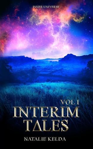Interim Tales Vol I