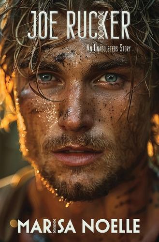 Joe Rucker: A Coming of Age Sci-fi Dystopian Action Adventure