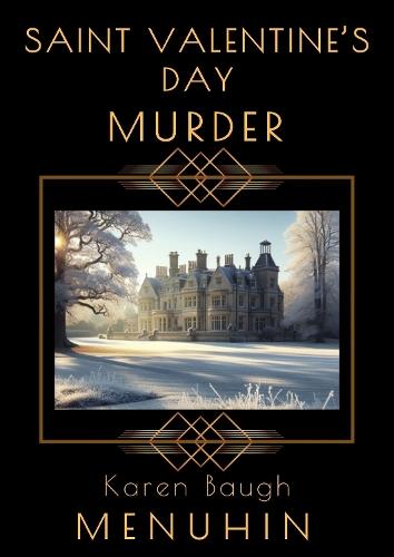 Saint Valentine's Day Murder: Heathcliff Lennox Investigates