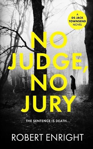 No Jury No Judge