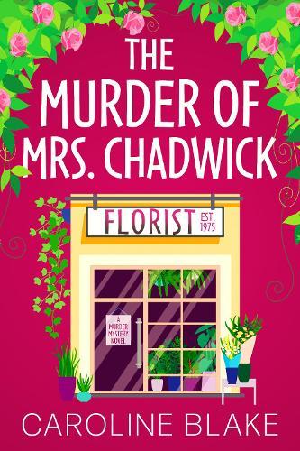 The Murder of Mrs Chadwick