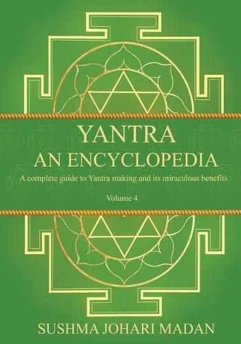 Yantra - An Encyclopedia - Volume 4