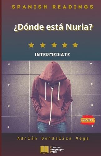 ¿Dónde está Nuria?: Spanish readings