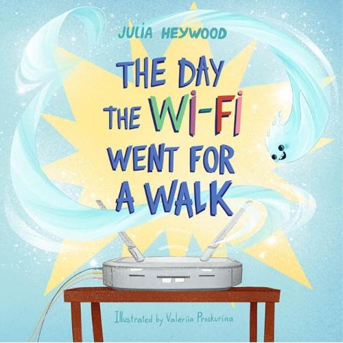 The Day The Wi-Fi Went For A Walk