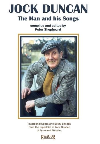 Jock Duncan: the man and his songs