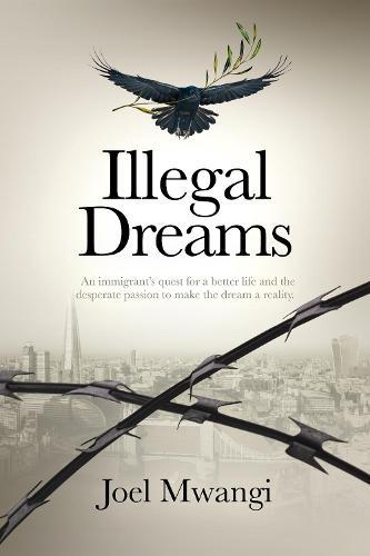 Illegal Dreams
