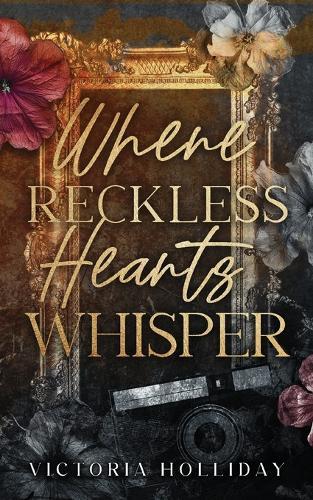 Where Reckless Hearts Whisper