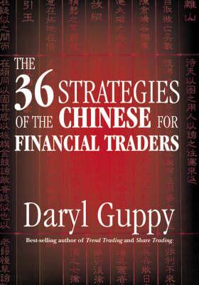 The 36 Strategies of the Chinese for Financial Traders