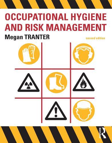 Occupational Hygiene and Risk Management