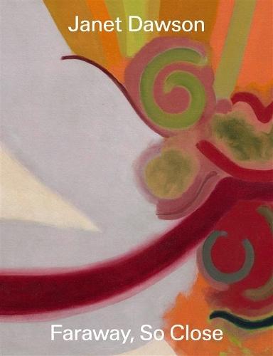 Janet Dawson: Far Away, So Close