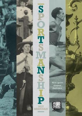 Sportsmanship: How Sport Shaped Australia