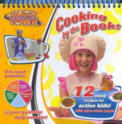 Lazytown Cooking by the Book