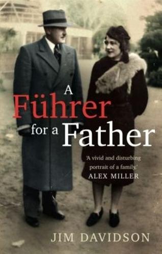 A Führer for a Father: The Domestic Face of Colonialism