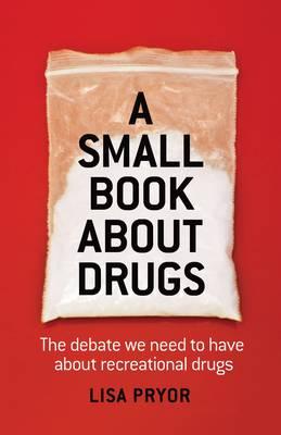 A Small Book About Drugs