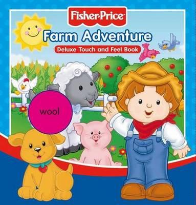 Fisher-Price Farm Adventure Deluxe Touch and Feel Book