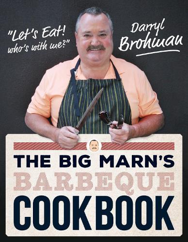 The Big Marns' BBQ Cookbook