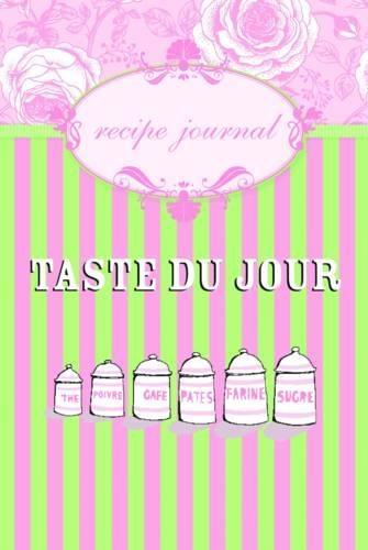 Taste du Jour Recipe Journal