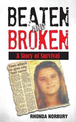Beaten and Broken