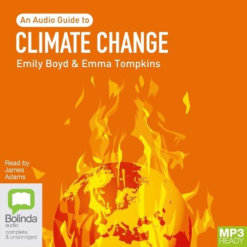 Climate Change: An Audio Guide