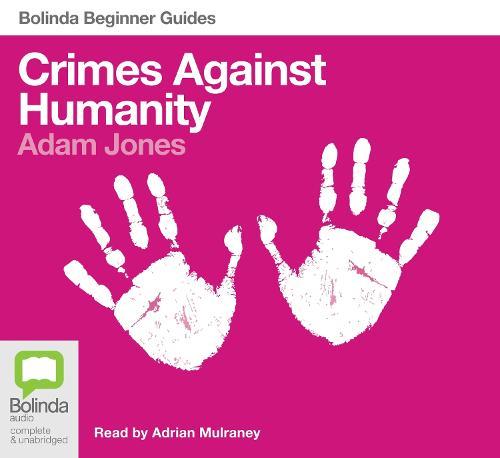 Crimes Against Humanity: An Audio Guide