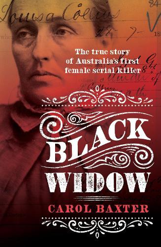 Black Widow: The true story of Australia's first female serial killer