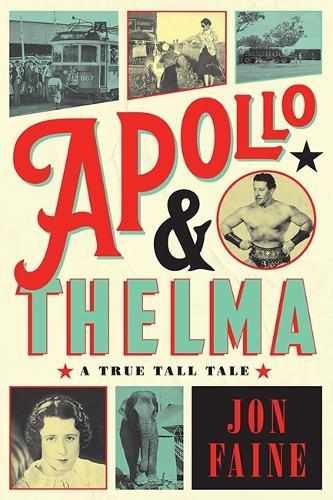 Apollo and Thelma: A True Tall Tale