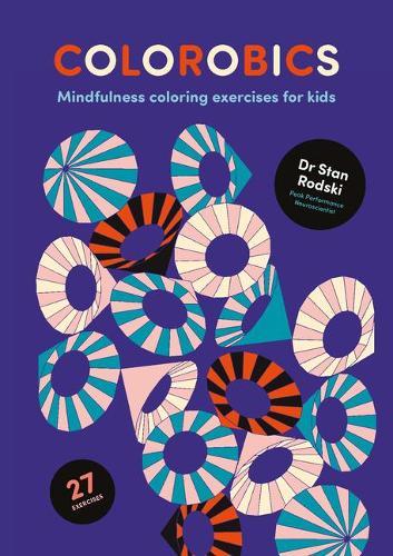Colorobics: Mindfulness Coloring Exercises for Kids