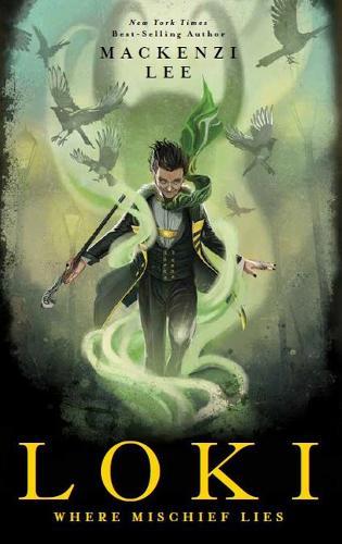 Loki: Where Mischief Lies (Marvel)